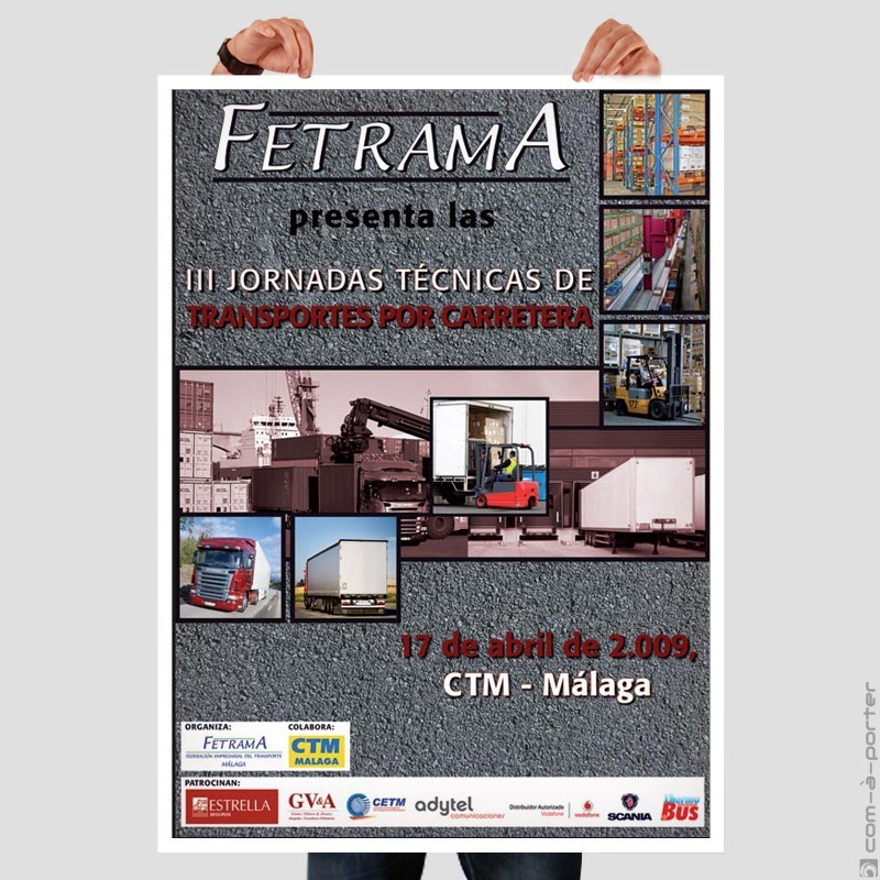 Cartel y Faldón presidencial para III Jornadas Técnicas de Transportes por Carreteras (Organizadas por Fetrama)