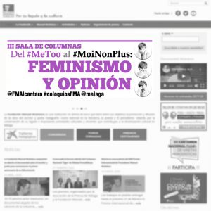 Banner informativo del Encuentro / Coloquio "Feminismo y Opinión" de la Fundación Manuel Alcántara