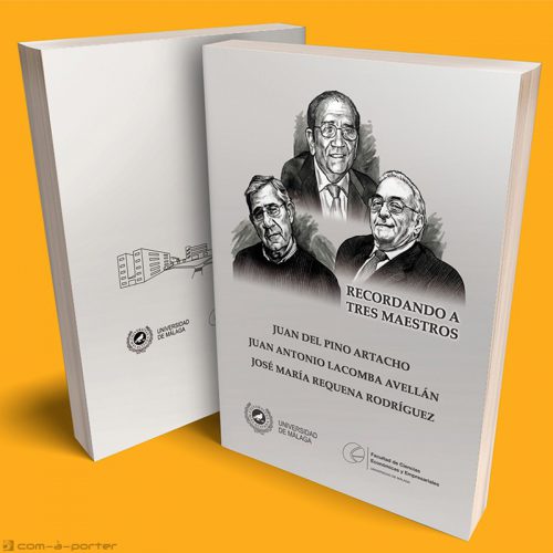 Maquetación de libro homenaje a tres ilustres profesores de la Facultad de Ciencias Económicas y Empresariales